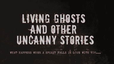 Living Ghosts and other Uncanny Stories by Chansa Makan